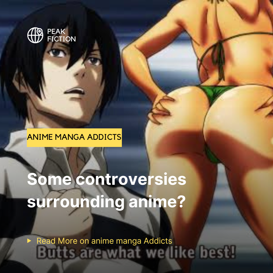 What are some controversies surrounding anime?