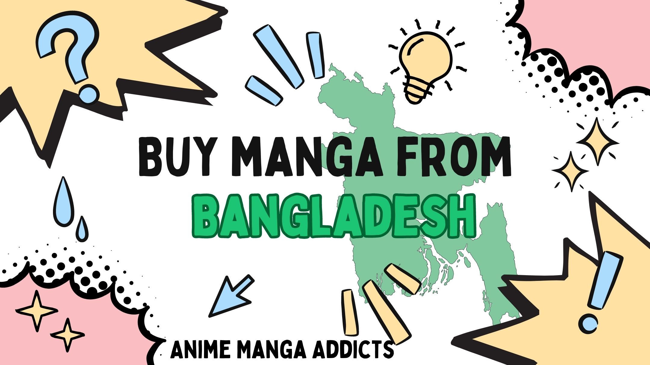 Where can you buy manga in Bangladesh? - Anime Manga Addicts Where can you buy manga in Bangladesh? - Anime Manga Addicts